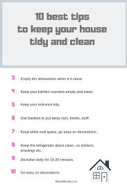 10 Best Tips To Keep Your House Tidy Tidy House Tidying Happy Bedrooms