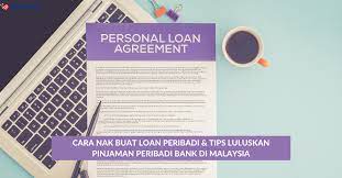 Pinjaman peribadi merupakan pinjaman kewangan di mana anda tidak perlu mendedahkan tujuan pinjaman tersebut dibuat sebagai peminjam. Cara Nak Buat Loan Peribadi Tips Luluskan Pinjaman Peribadi Bank Di Malaysia Kerja Kosong Kerajaan