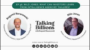Milo Jones: What Can Investors Learn From Intelligence Agencies’ Failures?