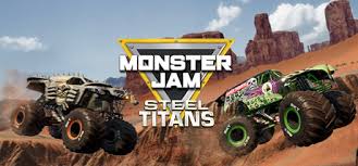 Maybe you would like to learn more about one of these? Monster Jam Steel Titans On Steam