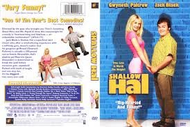 The movie trailer from the 2001 farrelly brothers comedy, shallow hal. Shallow Hal Movie Dvd Scanned Covers 211shallowhal Hires Dvd Covers