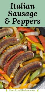 Quick And Easy Recipe For Italian Sausage Peppers And Onions Cooked On The Stovetop Use For Sandwiches Appetize Stuffed Peppers Sausage And Peppers Sausage