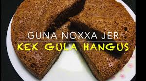Kek coklat kukus adalah salah satu resepi yang paling mudah. Kek Gula Hangus Noxxa Youtube