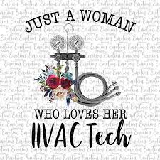 Just A Woman Who Loves Her Hvac Tech Black And White Png Etsy