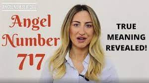 717 Angel Number Meaning And Symbolism
