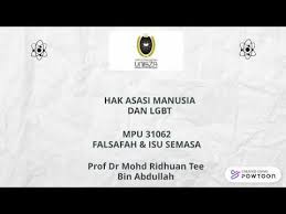 Standar ini menguraikan kebijakan kita mengenai hak asasi manusia dan komitmen kita untuk memastikan karyawan dan pemangku kepentingan kita. Hak Asasi Manusia Lgbt Falsafah Isu Semasa Mpu 31062 Youtube