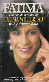 Fatima: The Autobiography of Fatima Whitbread : Whitbread, Fatima, Blue,  Adrianne: Amazon.com.au: Books
