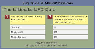 Hunting trivia quiz questions with answers. The Ultimate Ufc Quiz