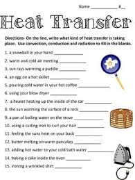 The Objective Of This Worksheet Is For Students To Identify How Heat Is Transferred Convection Con Heat Transfer Science 4th Grade Science Science Worksheets