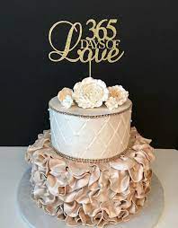 365 Days Of Love Cake Topper Anniversary Party Cake Topper Wedding Anniversary Cake Topper Love Cake Topper Anniversary Cake Designs Happy Anniversary Cakes