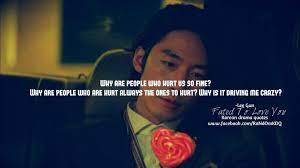 Gun still tries to push her away because he's worried that his disease… read more. Korean Drama Quotes