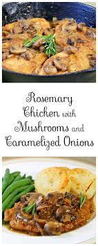 Rosemary Chicken With Mushrooms And Caramelized Onions Recipes Food And Cooking Recipe Chicken Recipes Onion Recipes Poultry Recipes