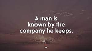 619113 A Man Is Known By The Company He Keeps Aesop Quote 4k Wallpaper Mocah Hd Wallpapers