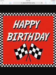 You're racing towards an early grave. Pin By C A T H Y On Birthday Bash Happy Birthday Quotes Happy Birthday Art Racing Quotes