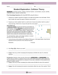 And we're gonna use collision theory to recognize the reason for the dependence of the rate of the reaction on concentration, which. Student Exploration Sheet Growing Plants