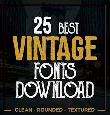 Check spelling or type a new query. 25 Best Vintage Fonts Fonts Graphic Design Junction