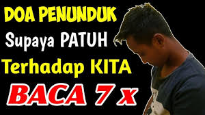 Kemudian membaca al fatihah sebanyak 7 kali; Doa Agar Orang Tunduk Dan Patuh Terhadap Kita Dan Banyak Yang Suka Kita Amalan Penunduk Youtube