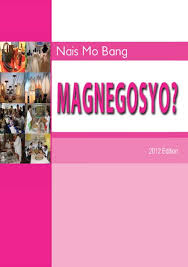 Manapa'y naisip kong katulad ng mga alon. Pdf Nais Mo Bang Magnegosyo Robbi Palacios Academia Edu