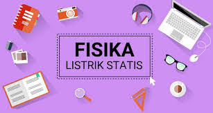 Nah, fisika di sini tentang listrik dinamis, nah kamu akan menemukan jalan keluarnya! Soal Ipa Fisika Kelas 9 Tentang Listrik Statis