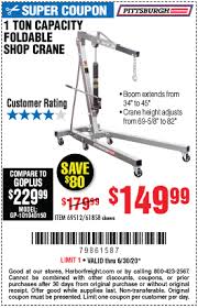 Double bearing swivel casters provide smooth and easy maneuvering around your work space. Pittsburgh Automotive 1 Ton Capacity Foldable Shop Crane For 149 99 Harbor Freight Coupons