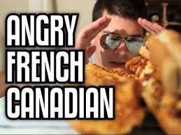 Angry French Canadian Epic Meal Time Youtube
