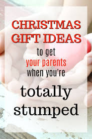 Moms are easy, get them something you made yourself, get dad a nice mug that says something like #1 dad, and for your little sister, get her candy or arts & crafts stuff! 20 Christmas Gift Ideas You Can Get Your Parents When You Re Stumped Christmas Gifts For Parents Affordable Christmas Gifts Christmas Presents For Parents