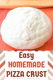 Rustic Pizza Dough Recipe Recipe In 2020 Homemade Pizza Dough Pizza Dough Recipe Easy Pizza Dough