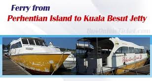 Allow at least three and a half to four hours, assuming light traffic, no stops and maintaining the permitted speed limit. Ferry From Perhentian Island To Kuala Besut Jetty Busonlineticket Com