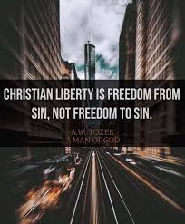 Christian Liberty Godly Man Best Christian Quotes Encouraging Scripture