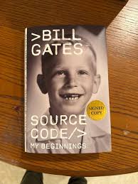 Source Code: My Beginnings, Bill Gates SIGNED hardcover copy Biographies &  Memoirs