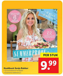 Abonneer je op sonja's nieuwsbrief! Kookboek Sonja Bakker Aanbieding Bij Lidl
