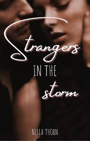Strangers in the Storm ✓