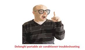 We did not find results for: Delonghi Portable Air Conditioner Troubleshooting Ultimate Guide Machinelounge