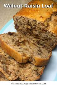 Delicious Walnut Raisin Loaf In 2020 Raisin Recipes Bread Recipes Homemade Easy Cake Recipes