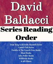 They formed the camel club to share intelligence while they try to sniff out government conspiracies. David Baldacci Series Reading Order Camel Club Series King Maxwell Series John Puller Series Will Robie Series The Finisher Series Shaw Series By Series List
