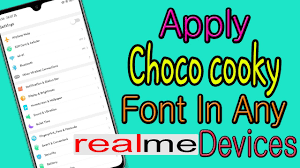 Change fonts in realme 1 & oppo f7, how to change font style in realme 1, change font in realme 1,. How To Apply Choco Cooky Font In Any Realme Devices Ideal Techist