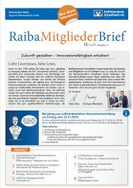 Bauspardarlehen zeichnen sich traditionell durch sehr niedrige zinsen aus, die schon zu beginn des vertrages vereinbart und schriftlich fixiert werden. Raibamitgliederbrief Raiffeisenbank Schaafheim Eg