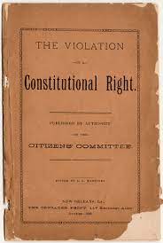 Plessy V Ferguson The Organizing History Of The Case Zinn Education Project