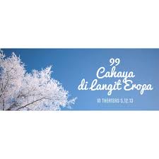 99 cahaya di langit eropa part 1 (2013). 99 Cahaya Di Langit Eropa Startsida Facebook