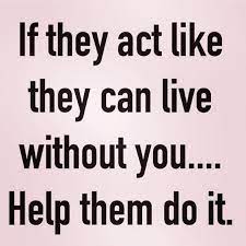 My heart only ever had one thought, one want. 30 I Don T Need You Quotes Sayings And Images The Random Vibez