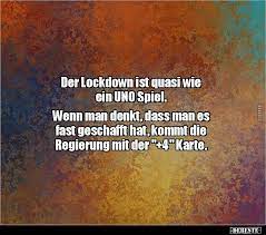 England has proceeded to the next step of the uk government's plan for easing the covid restrictions imposed at the beginning of january, with rule of six meetings permitted in the open air, and group outdoor sporting activities for adults and children. Der Lockdown Ist Quasi Wie Ein Uno Spiel Wenn Man Denkt In 2021 Lustige Spruche Witzige Spruche Spruche