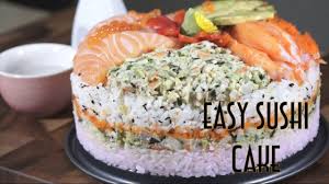 Easy Sushi Cake In 2020 Sushi Cake Easy Sushi Salmon Cakes Recipe