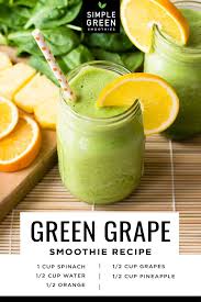 Green Grape Smoothie Simple Green Smoothies Recipe Grape Smoothie Green Grapes Smoothie Easy Green Smoothie
