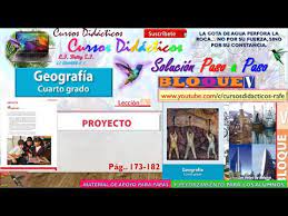 Busca tu tarea de historia cuarto grado: Leccion4 Proyecto Paginas 173 182 4to Grado Geografia Bloque5 Youtube
