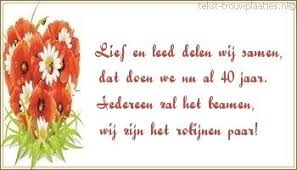Leuke Huwelijksjubileum 40 Jaar Tekst Plaatjes