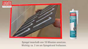 Fliesen auf fliesen kleben ist eine praktische sanierungsmaßnahme. Anleitung Spiegel Kleben Und Anbringen Mit Lugato Spiegelkleber Youtube