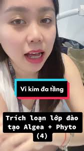 Phương Pháp VI Kim Sinh Học Trong Lớp Đào Tạo Algea + Phyto Peel