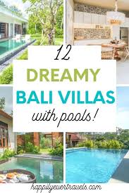12 Cheap Monthly Villa Rentals In Bali With Private Pools Happily Ever Travels In 2020 Bali Travel Life Hacks Cheap Places To Travel