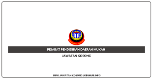 Majlis penyerahan rumah peduli negeri melaka peringkat daerah jasin. Jawatan Kosong Pejabat Pendidikan Daerah Mukah Jobs Hub