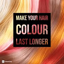 They generally last for 1 to 2 washings. 5 Tips To Make Your Hair Colour Last Longer The Urban Guide